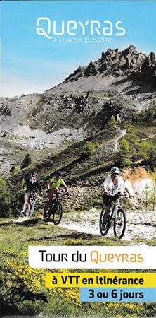 Tour du Queyras à VTT Guide disponible à l'Office du tourisme